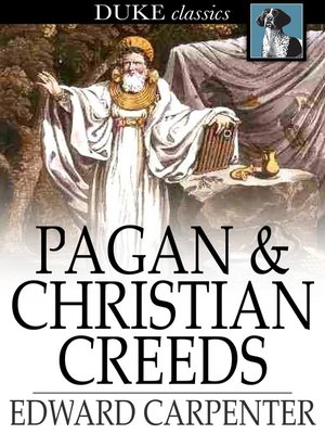cover image of Pagan & Christian Creeds